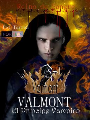 cover image of Valmont El príncipe vampiro--Reino de Sangre